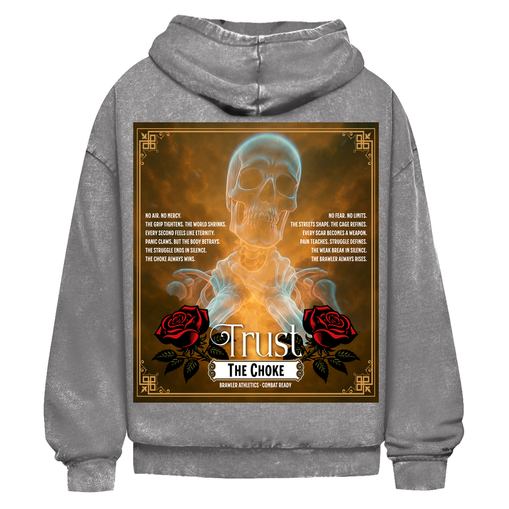 Oversize Washed Hoodie | TRUST THE CHOKE