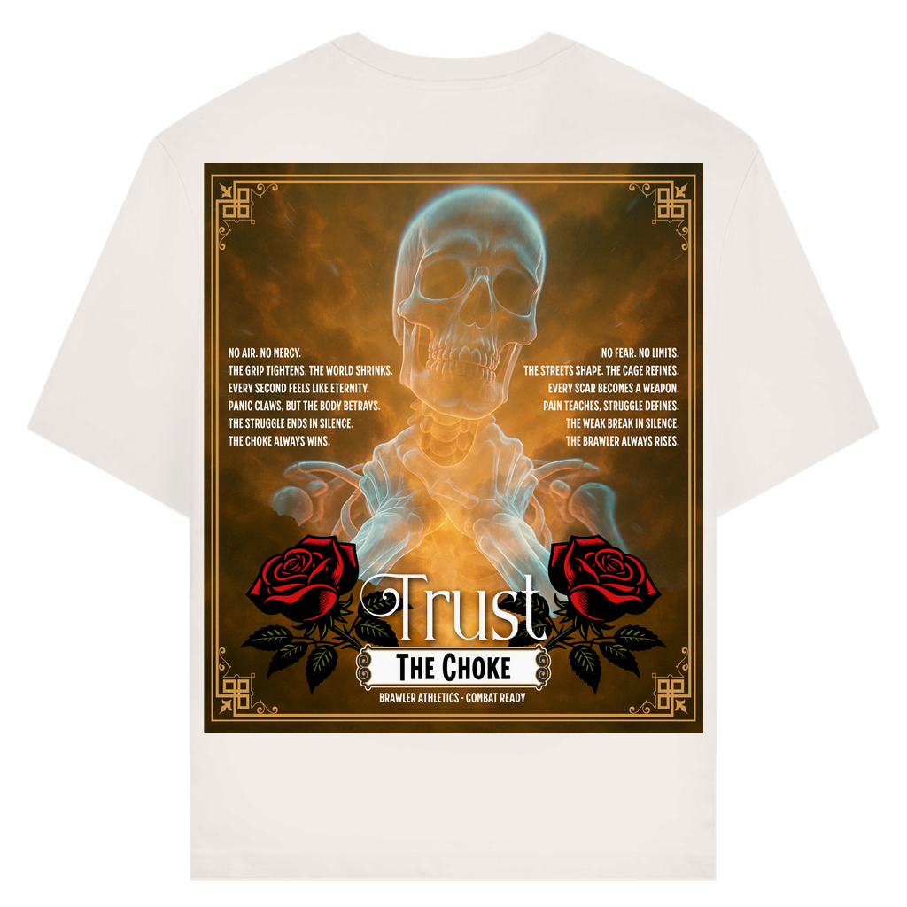 T-Shirt | TRUST THE CHOKE